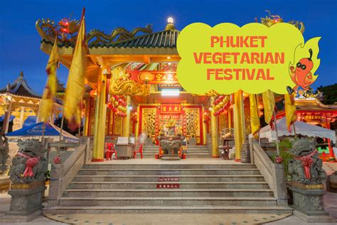 Phuket Vegetarian Festival: 2023 Year's Most Dazzling Spectacle of Street Rituals and Culinary Adventures